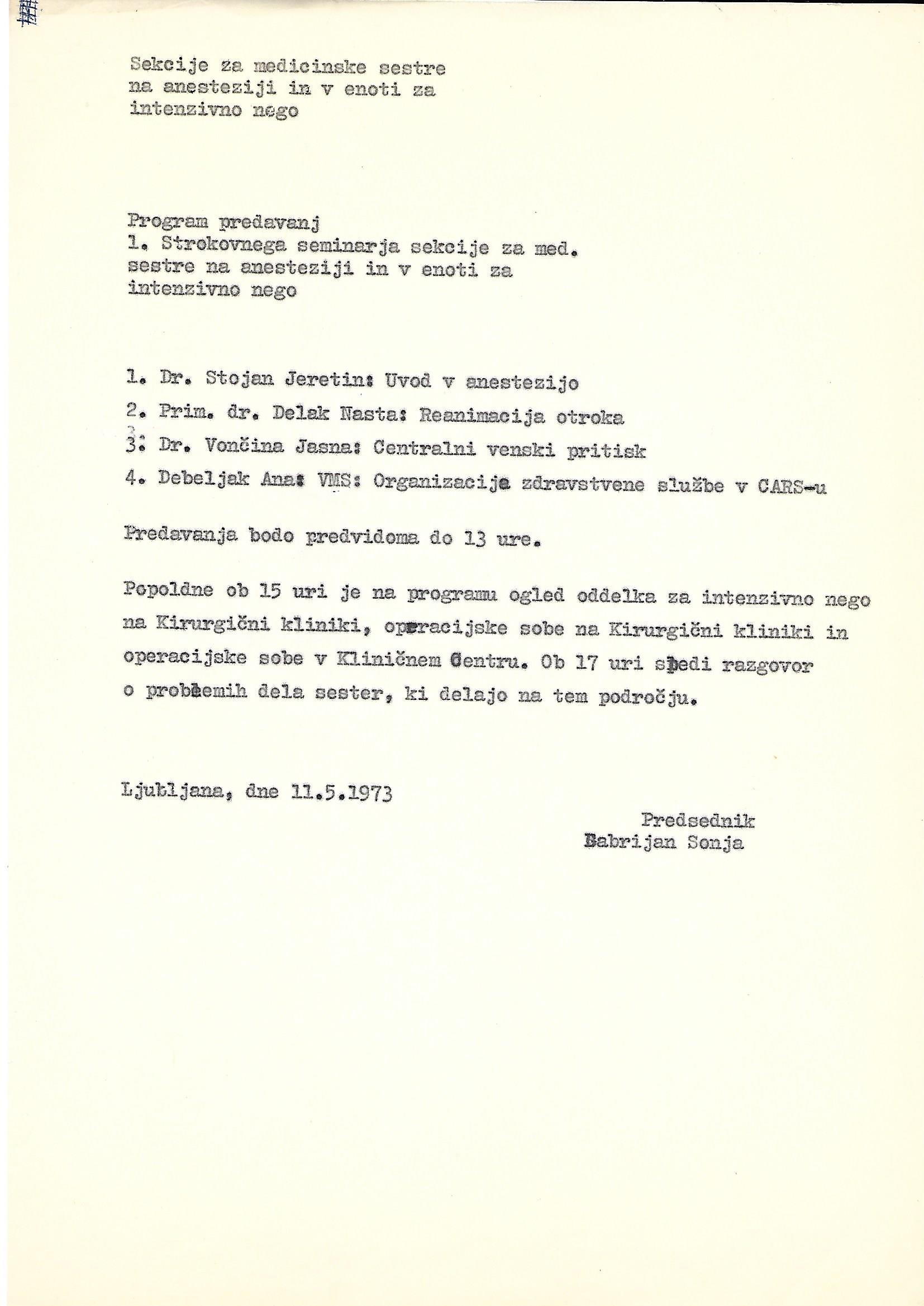 Program predavanj 1. strokovnega seminarja sekcije za medicinske sestre na anesteziji in v enoti za intenzivno nego, 1973